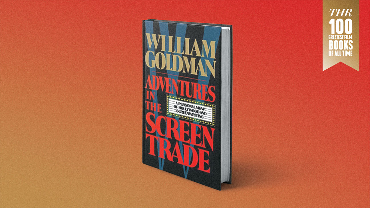 3 Adventures in the Screen Trade william goldman Warner Books 1983 How to